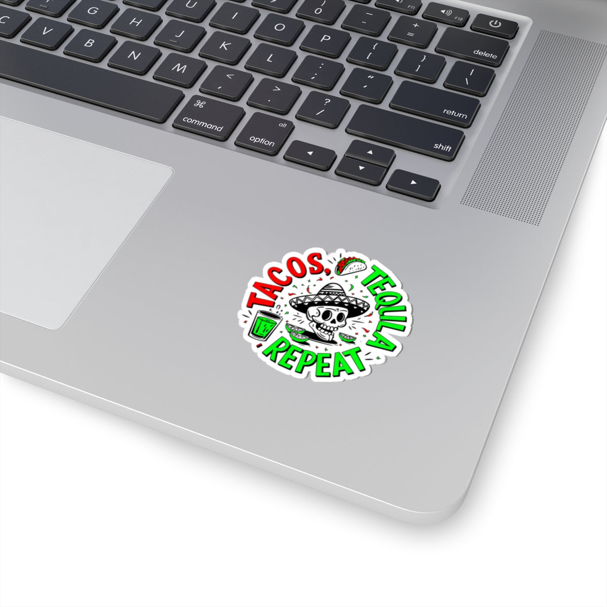 Tacos, Tequila, Repeat Sticker