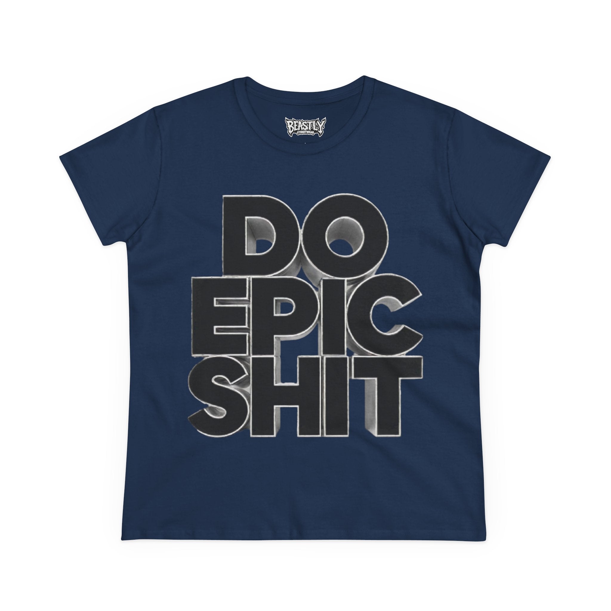Do Epic Shit Women&