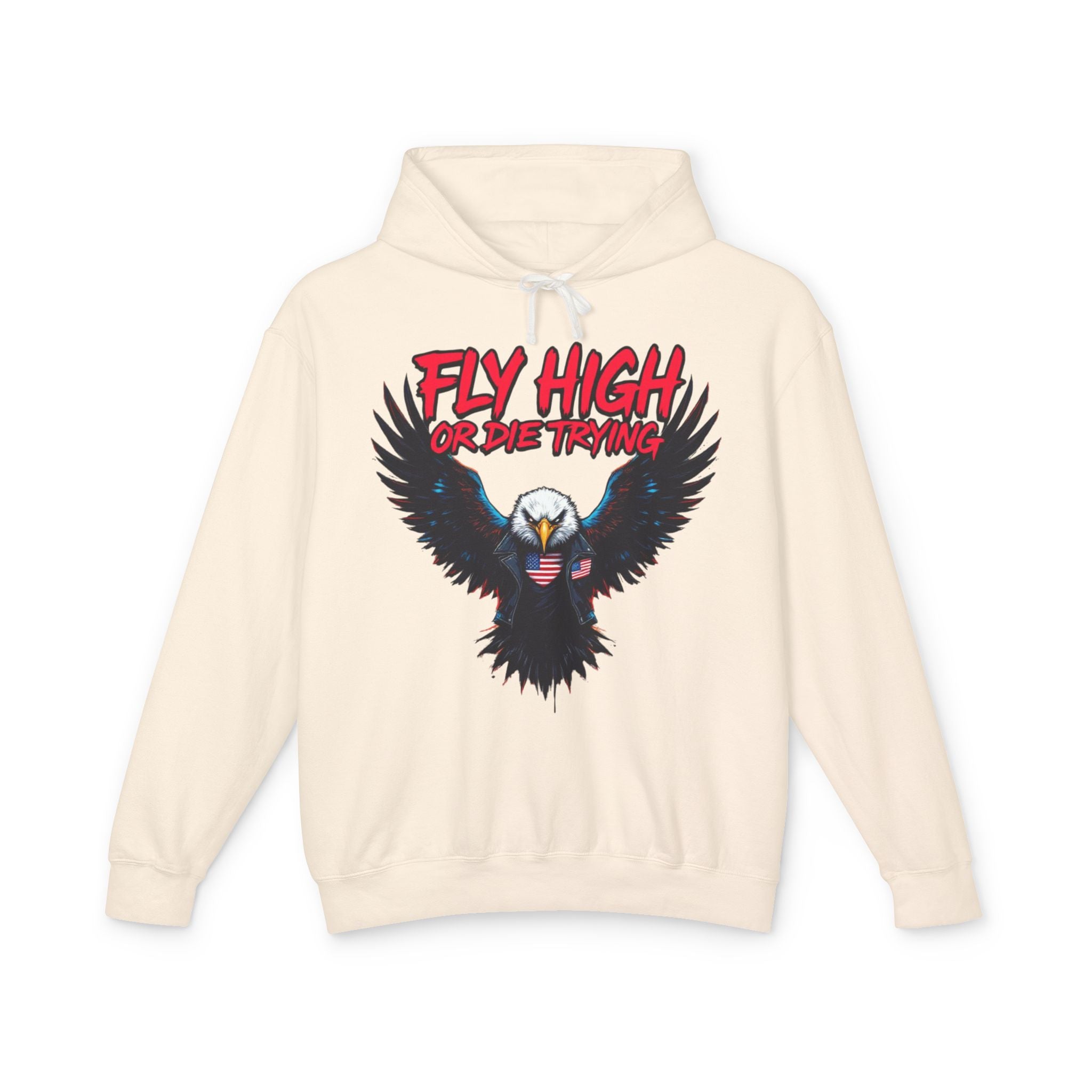 Fly High Or Die Trying Hoodie