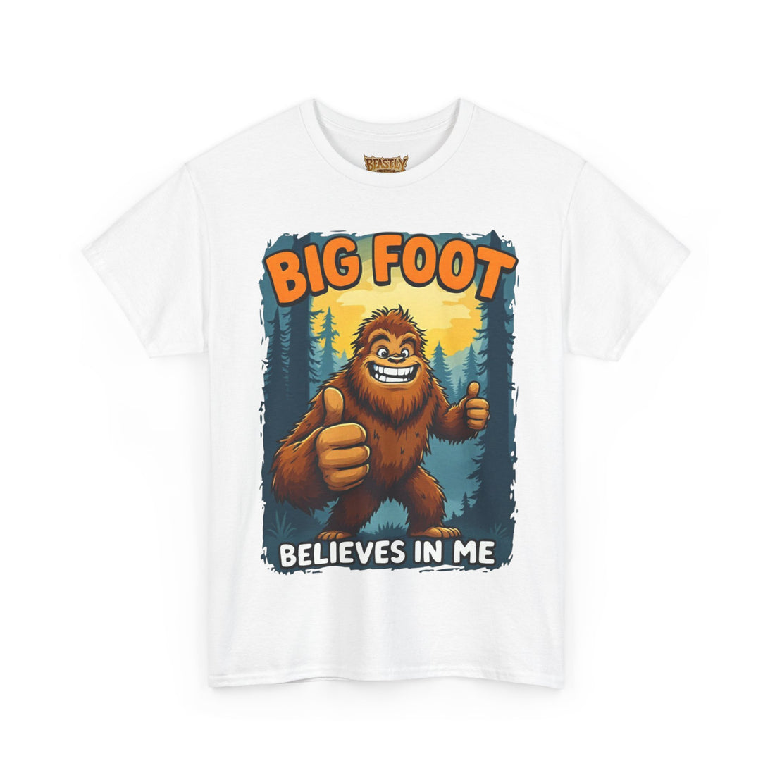 Big Foot Believes In Me