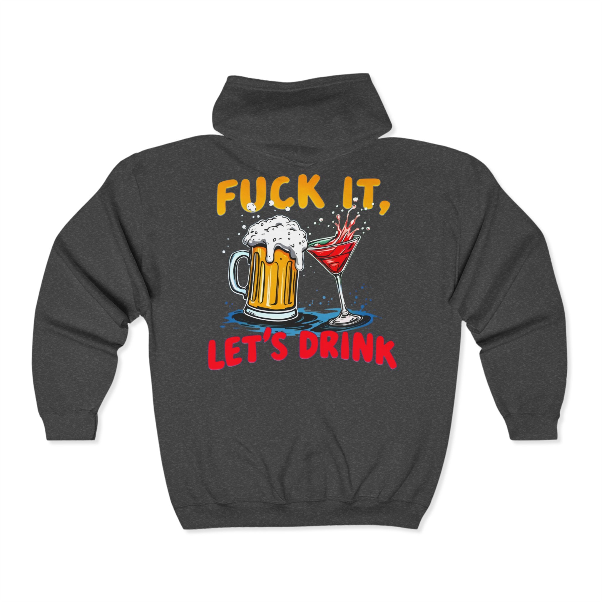Fuck It, Let&