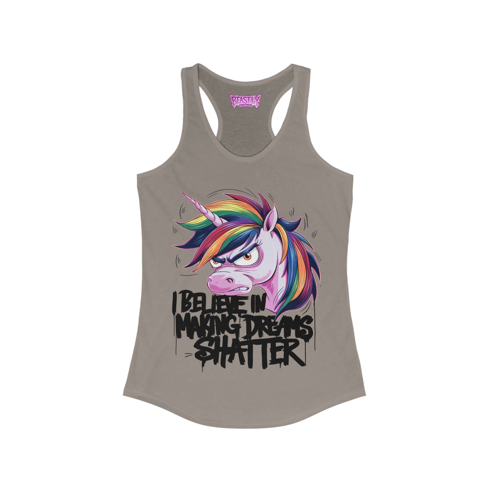 I Believe In Making Dreams Shatter Women&