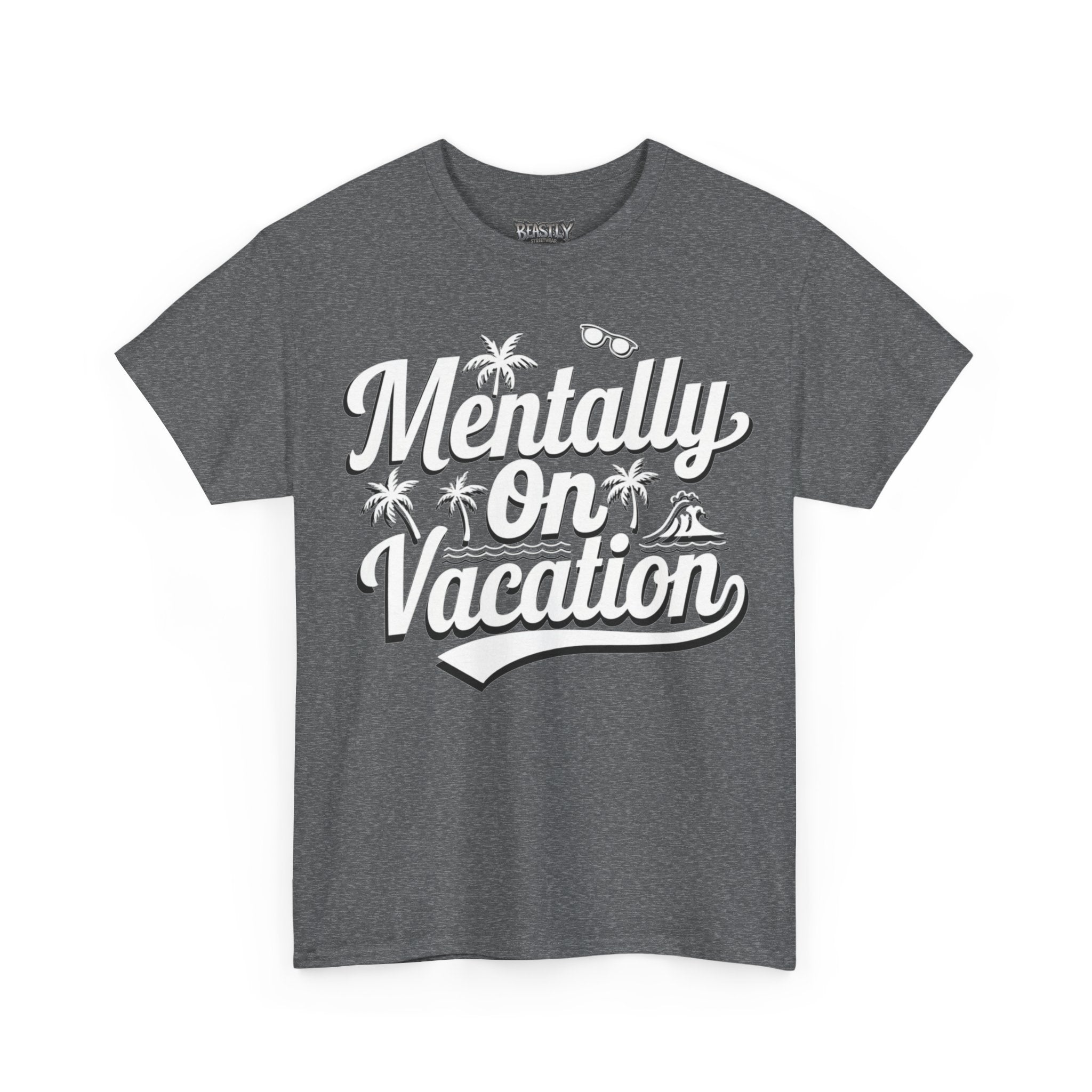 Mentally On Vacation