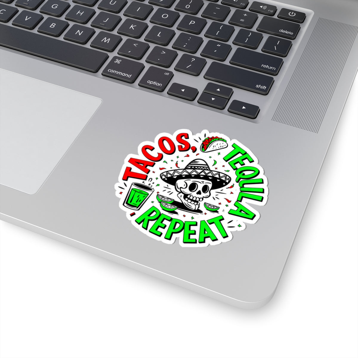 Tacos, Tequila, Repeat Sticker