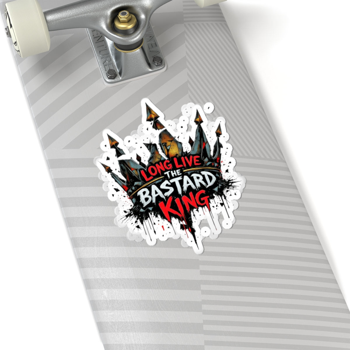 Long Live The Bastard King Sticker