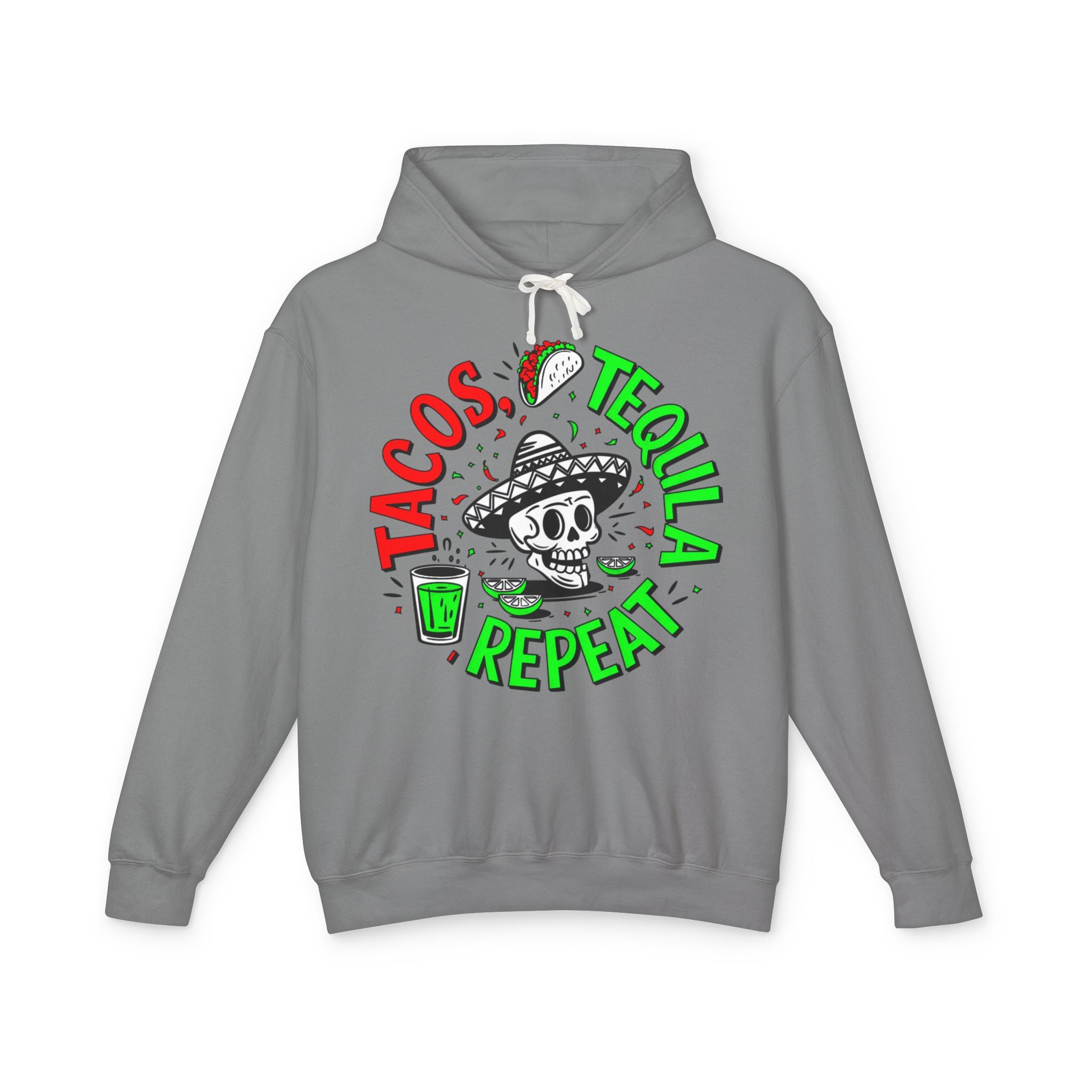 Tacos, Tequila, Repeat Hoodie