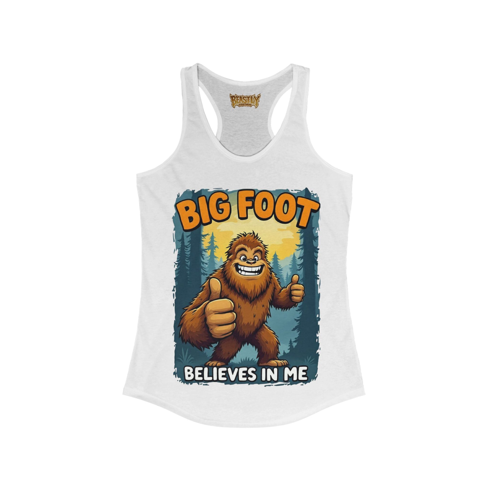 Big Foot Believes In Me Women&