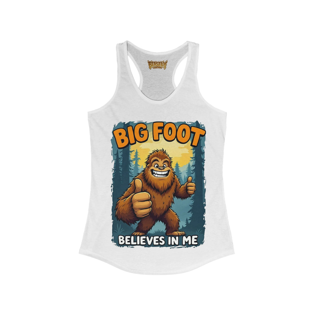 Big Foot Believes In Me Women&