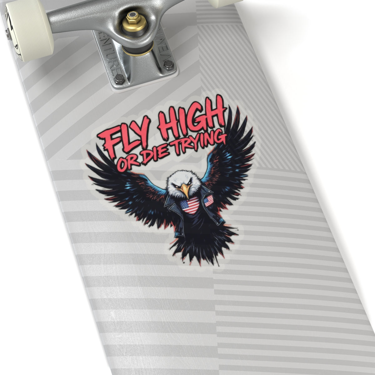Fly High Or Die Trying Sticker