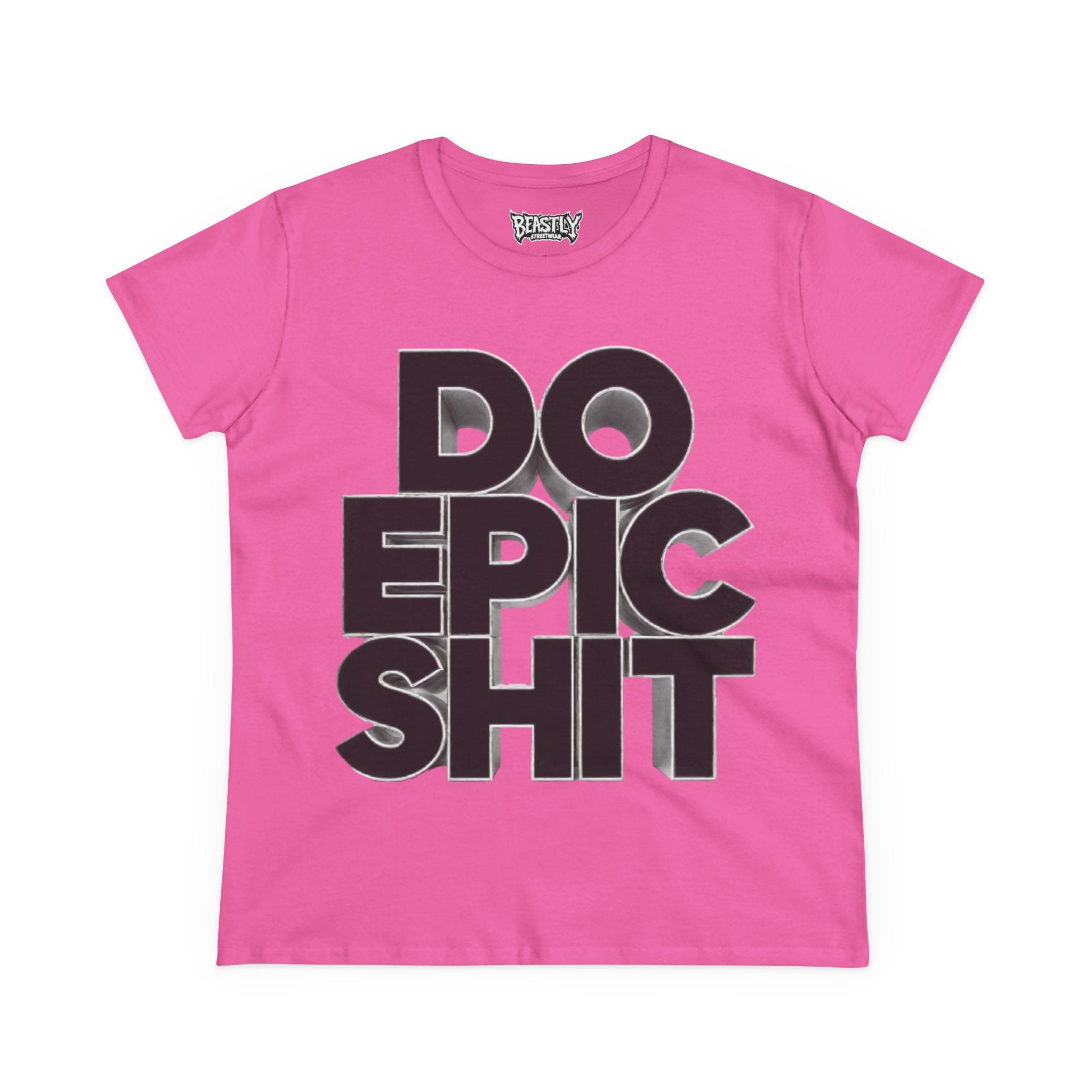 Do Epic Shit Women&
