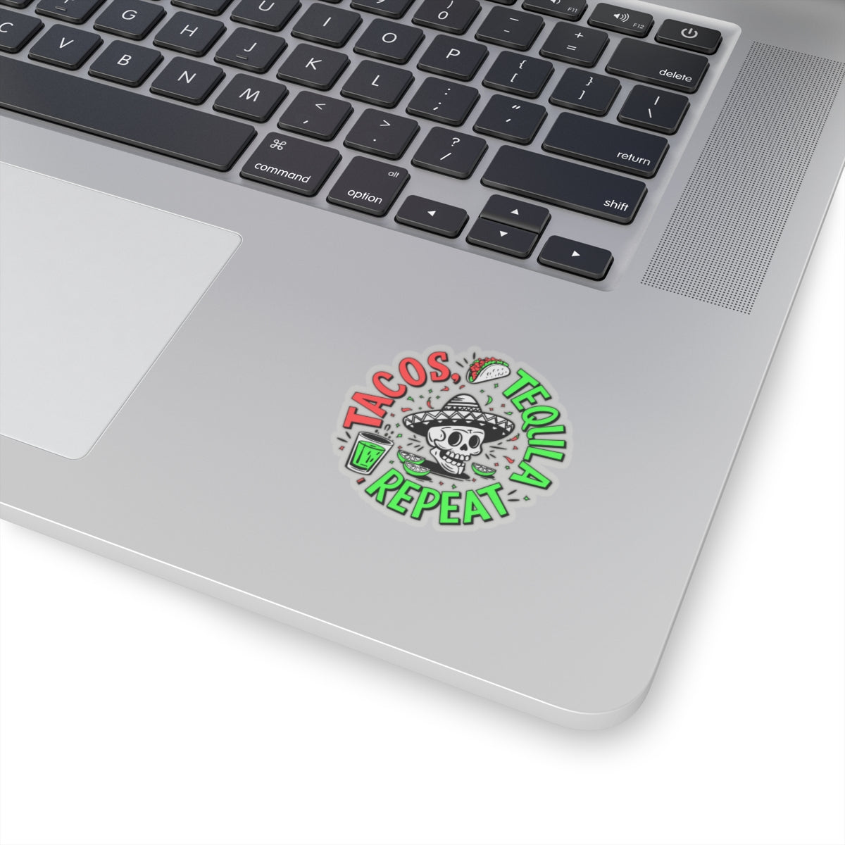 Tacos, Tequila, Repeat Sticker