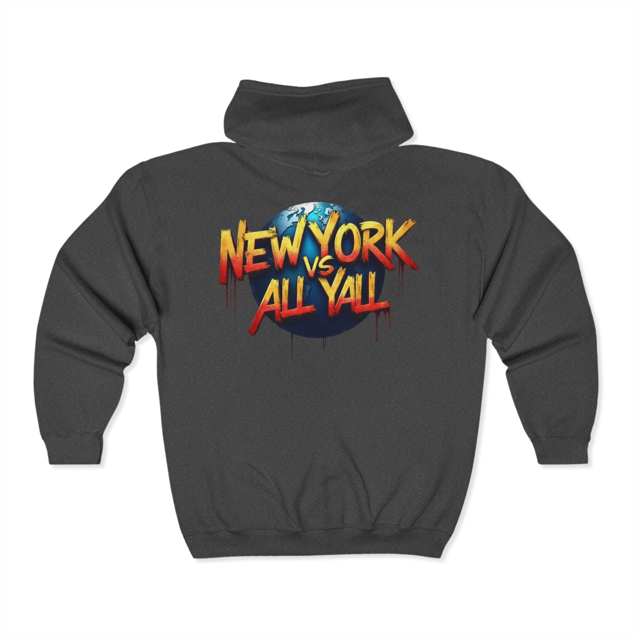 New York VS All Yall Zip Up Hoodie