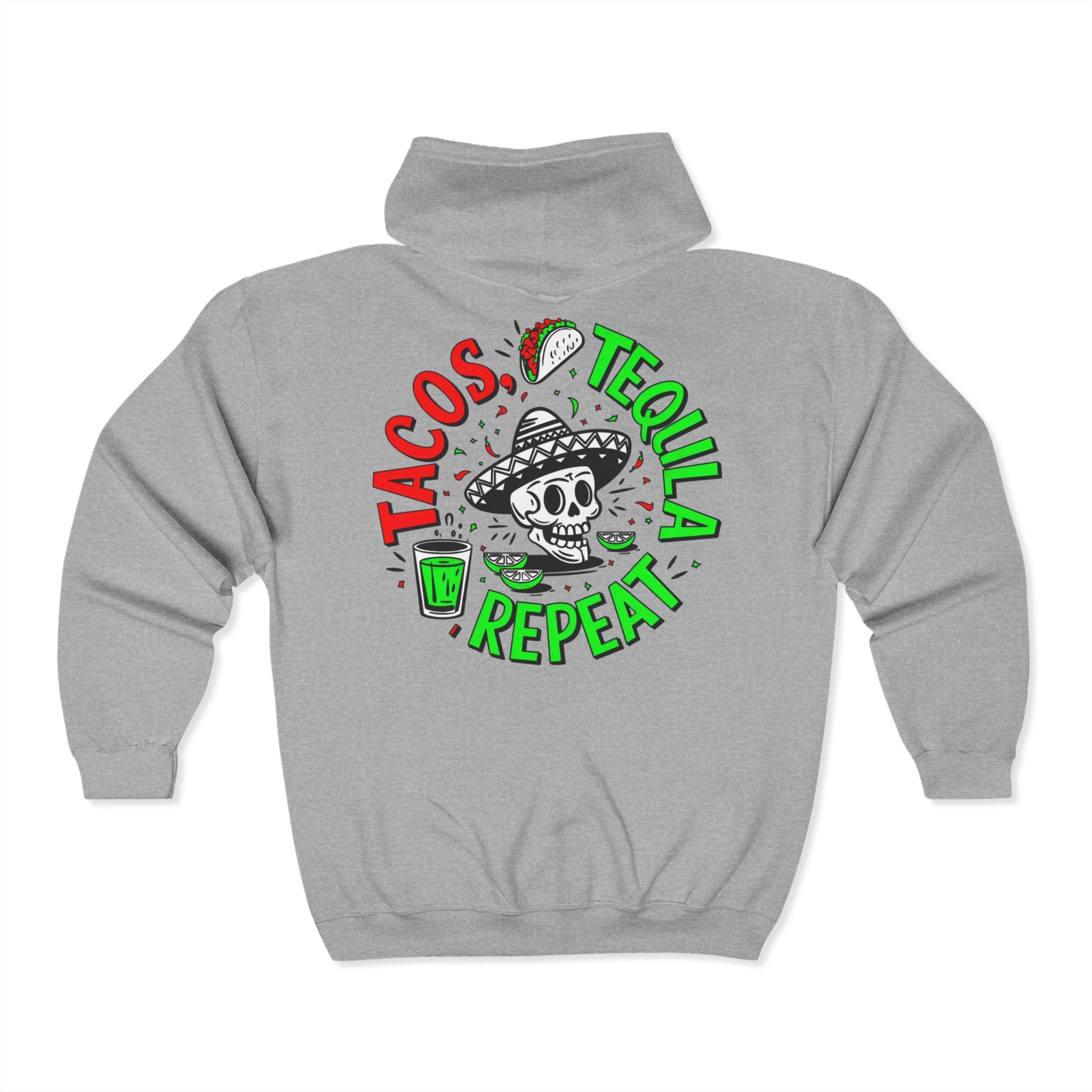Tacos, Tequila, Repeat Zip Up Hoodie