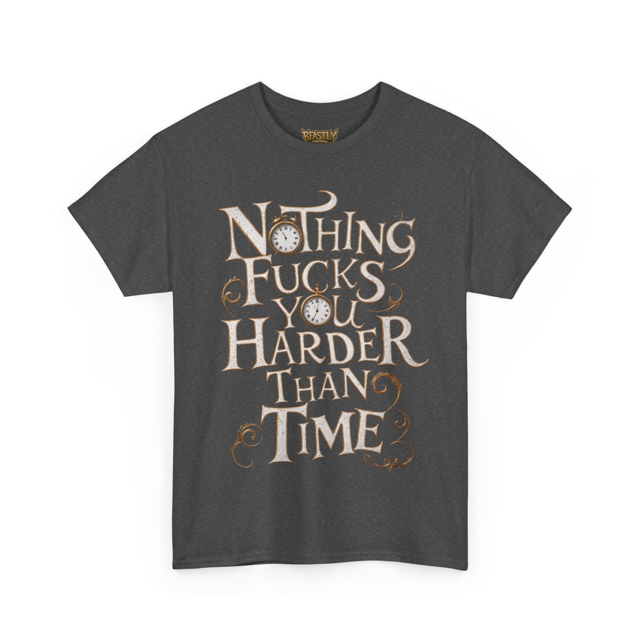 Nothing Fucks You Harder Than Time