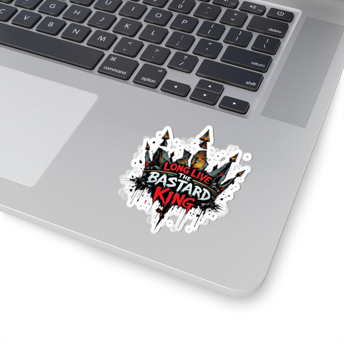 Long Live The Bastard King Sticker