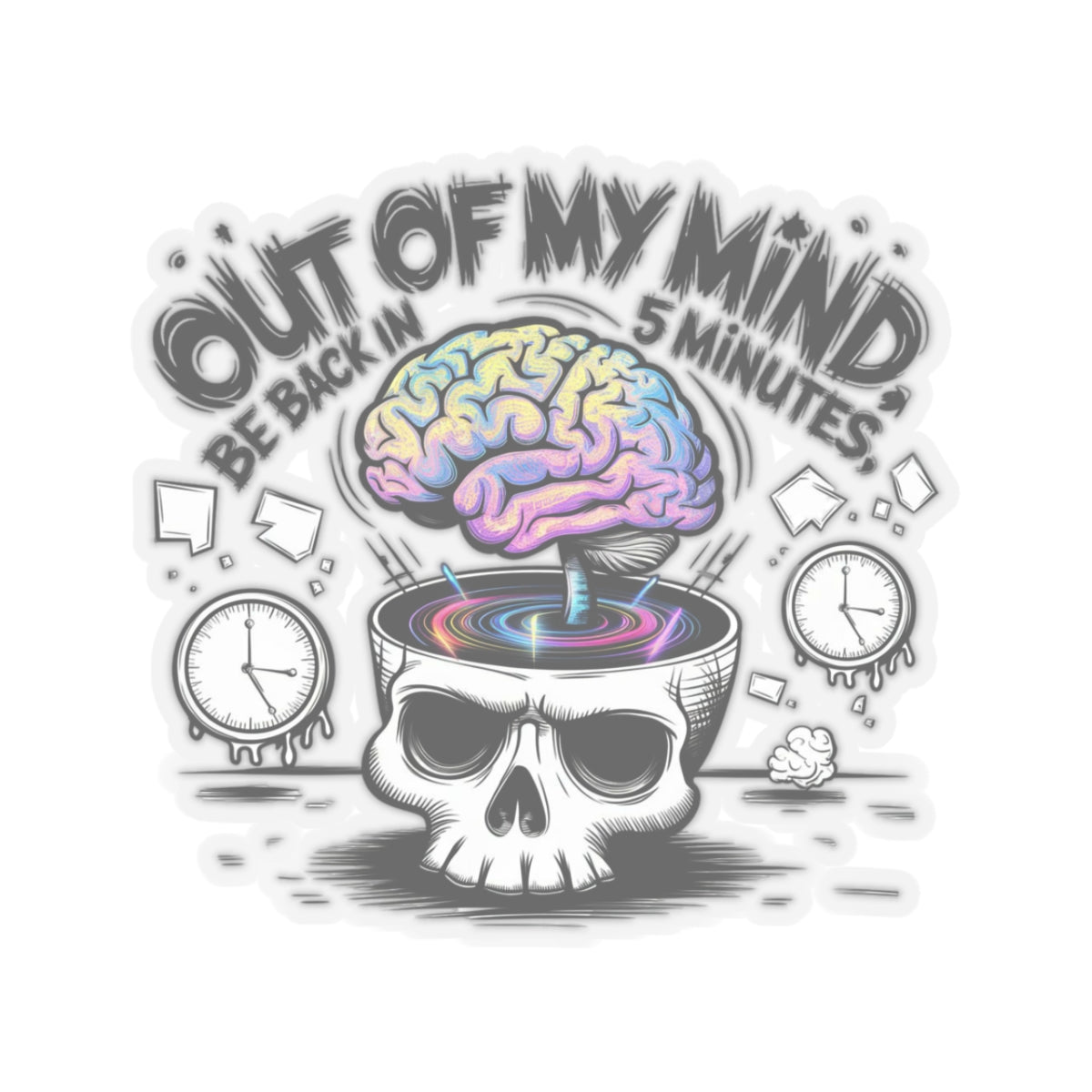 Out Of My Mind Sticker