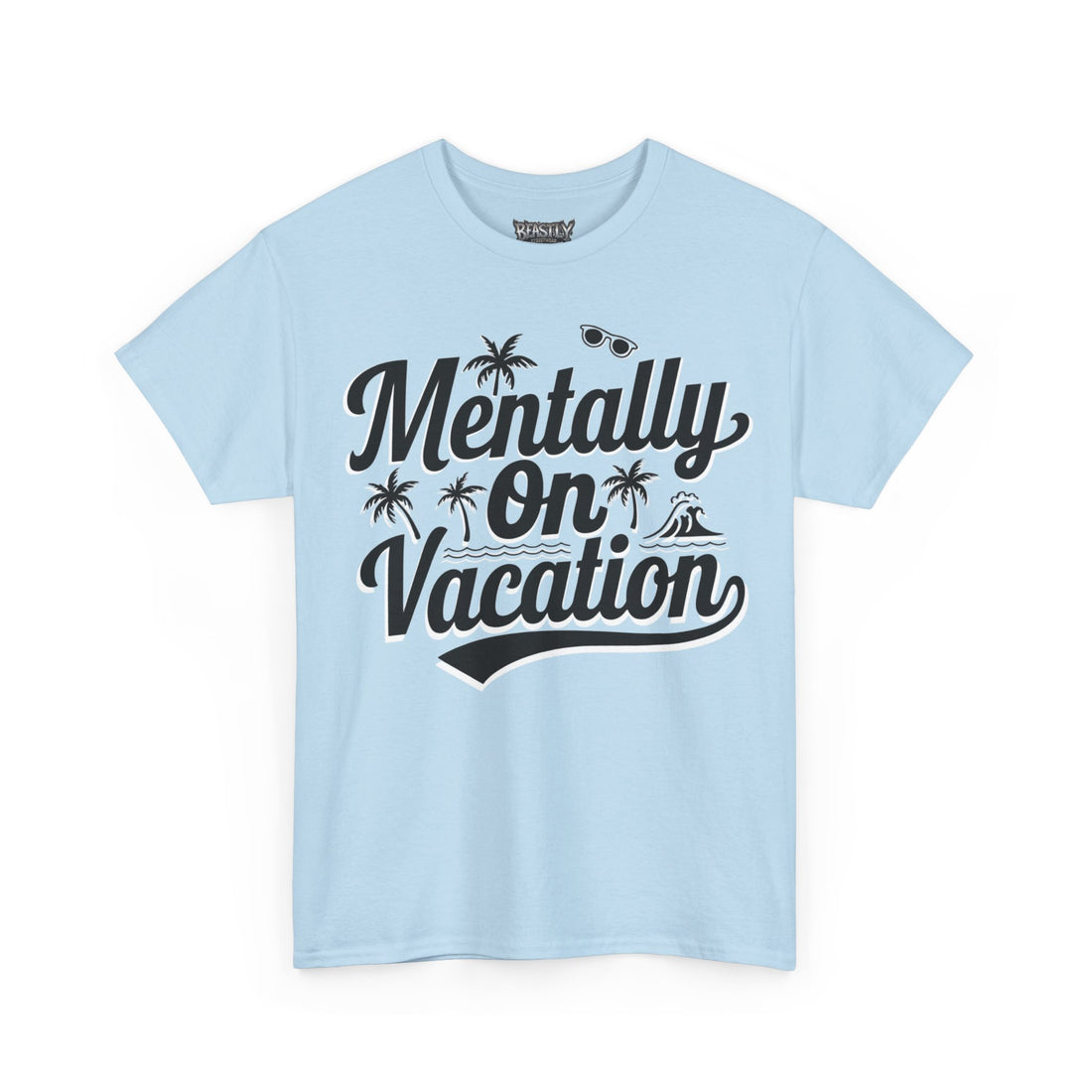 Mentally On Vacation