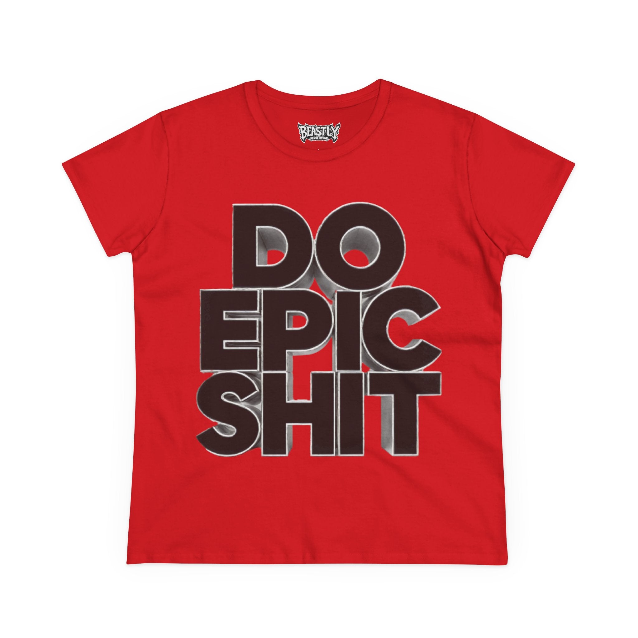 Do Epic Shit Women&