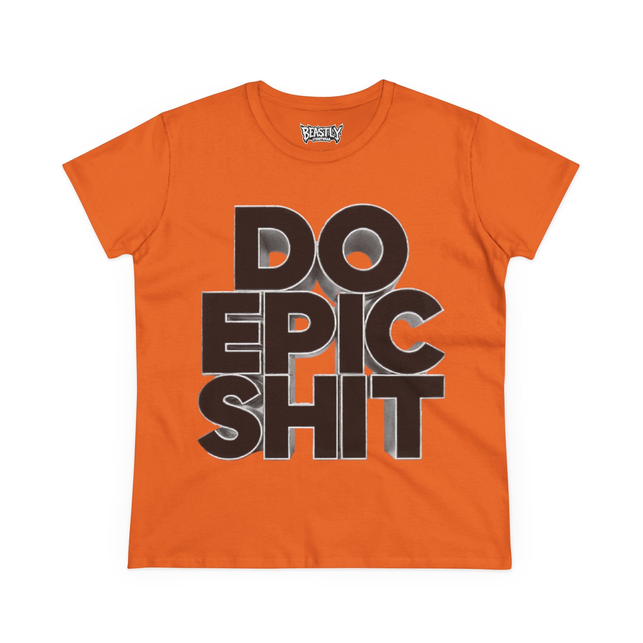Do Epic Shit Women&