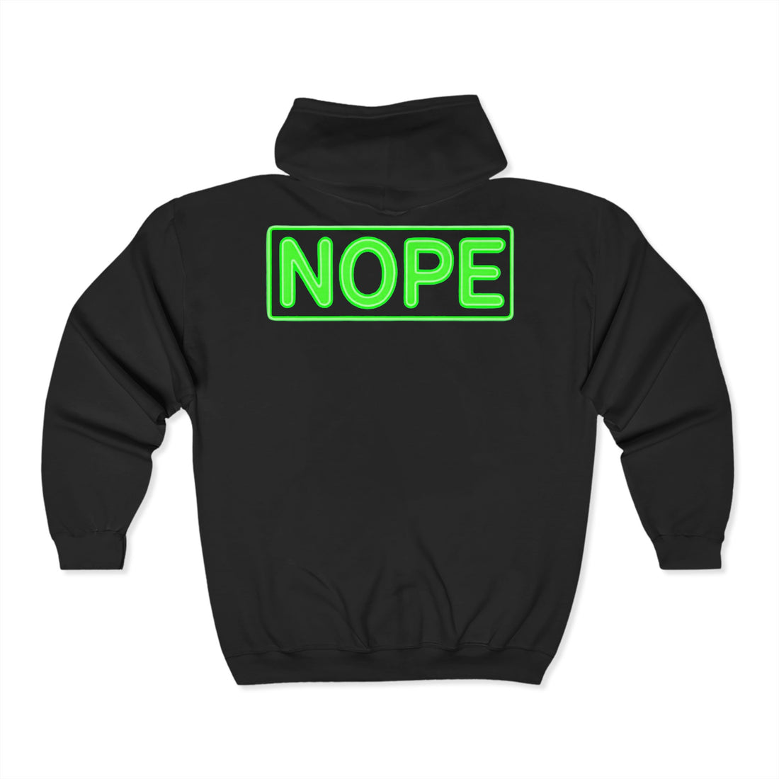Nope Zip Up Hoodie