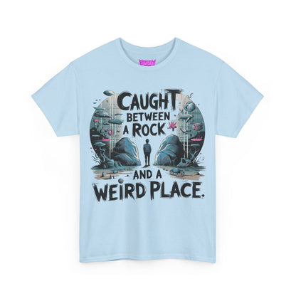 A Rock And A Weird Place