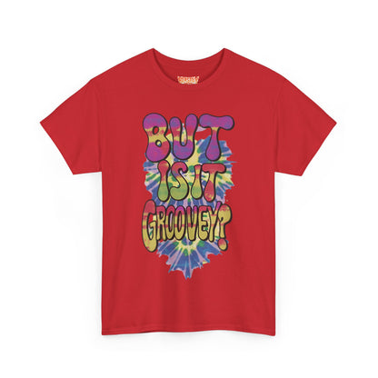 But Is It Groovey?