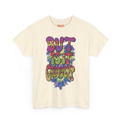 But Is It Groovey?
