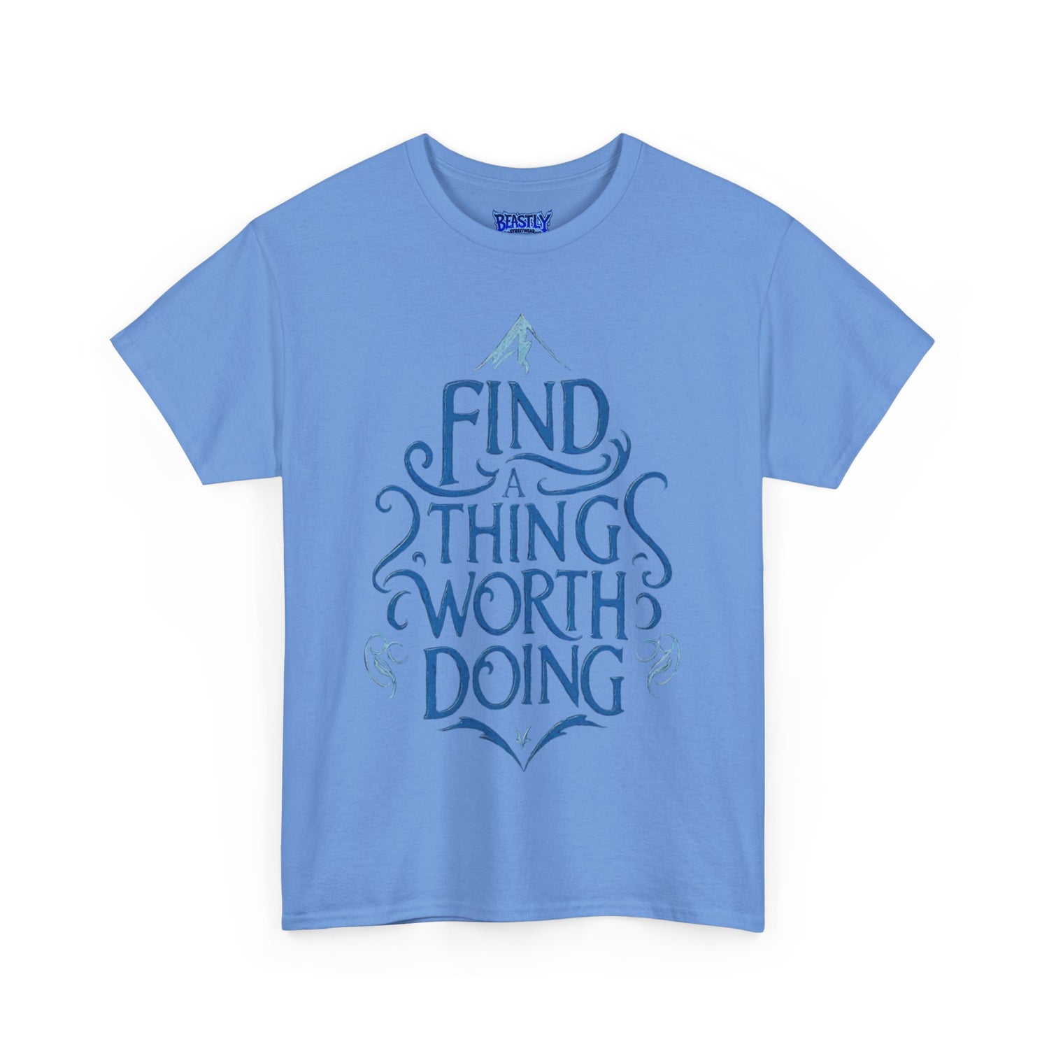 Find A Thing Worth Doing