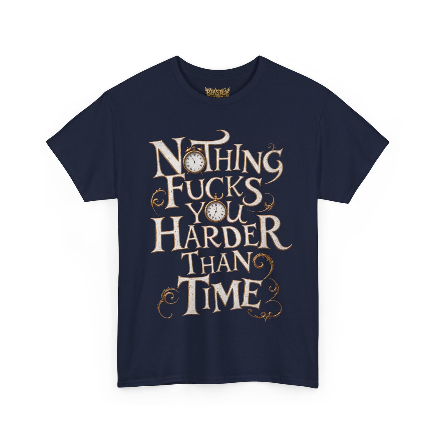 Nothing Fucks You Harder Than Time