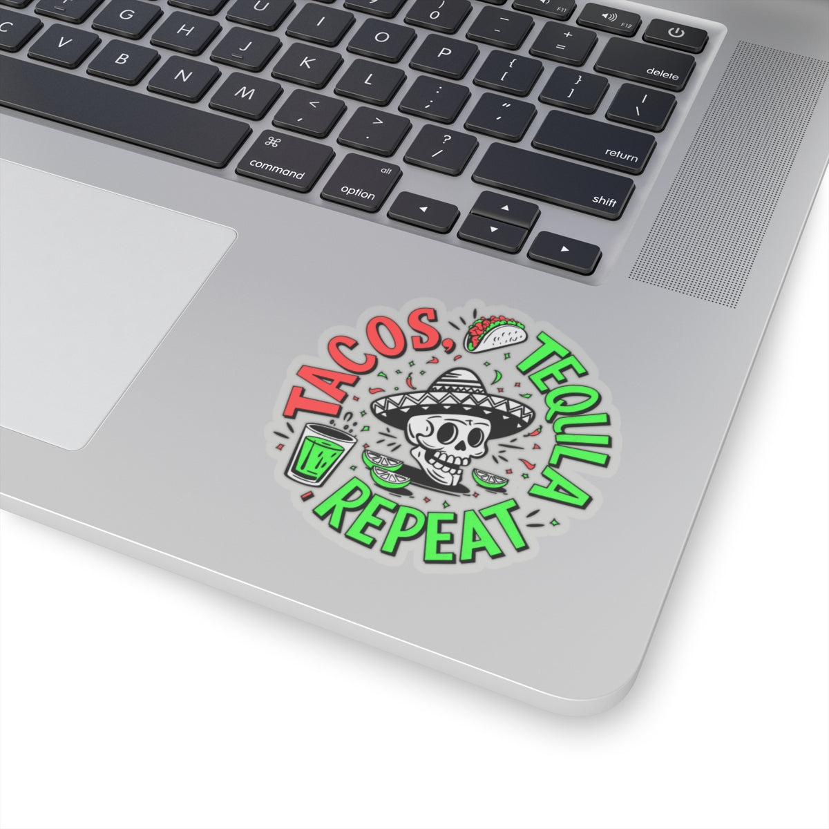 Tacos, Tequila, Repeat Sticker