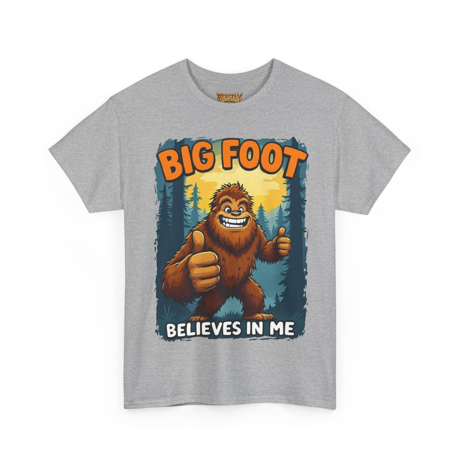 Big Foot Believes In Me
