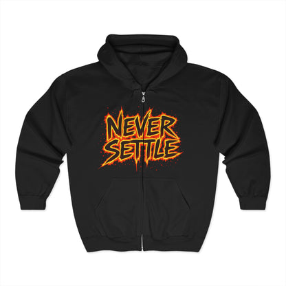 Never Settle Zip Up Hoodie