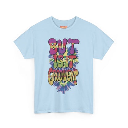 But Is It Groovey?