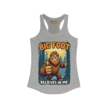 Big Foot Believes In Me Women&