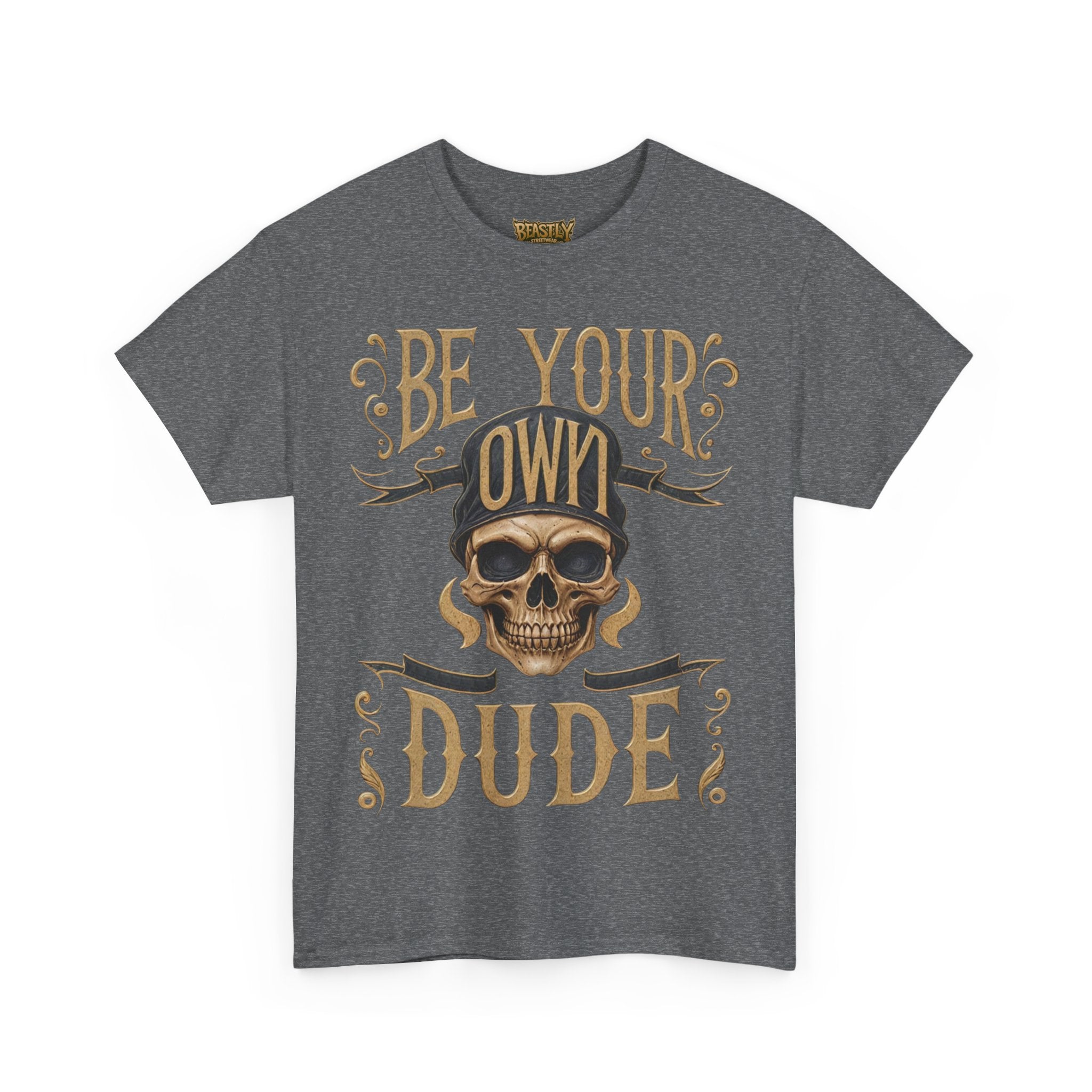 Be Your Own Dude
