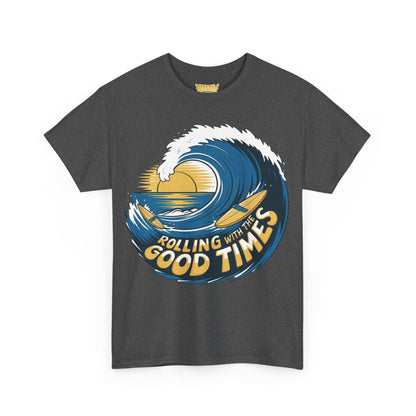 Rolling With The Good Times