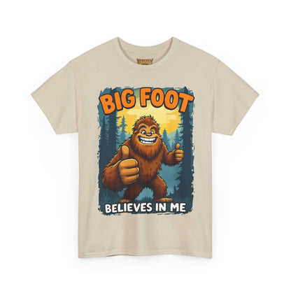 Big Foot Believes In Me