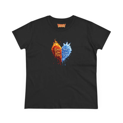 Eyes Like Fire/Heart Like Ice Women&