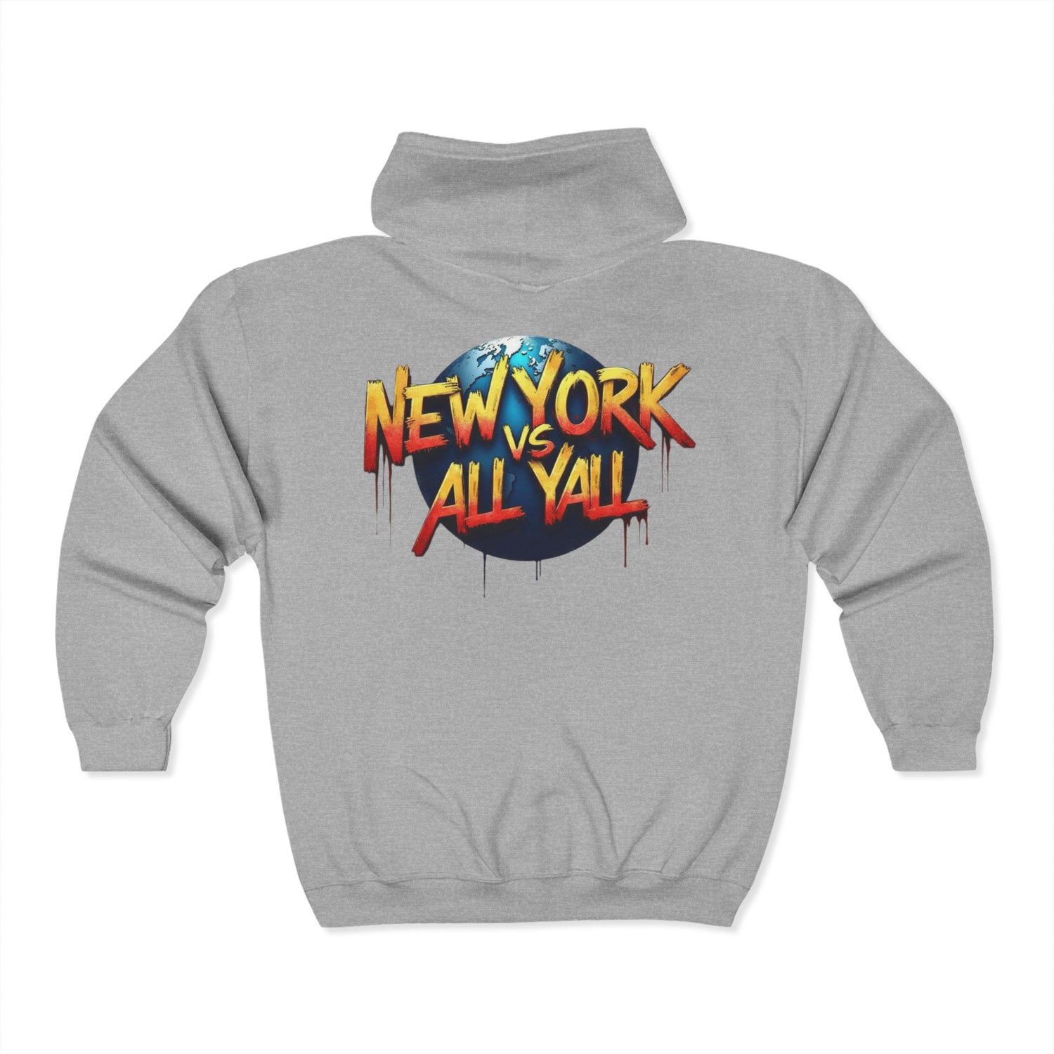 New York VS All Yall Zip Up Hoodie