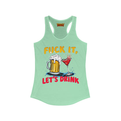 Fuck It, Let&
