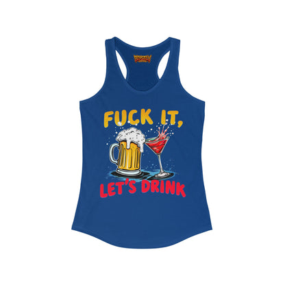 Fuck It, Let&