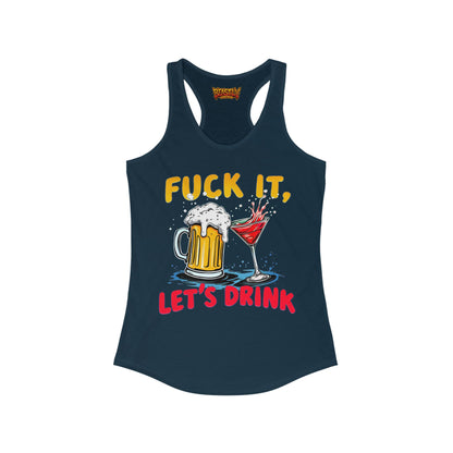 Fuck It, Let&