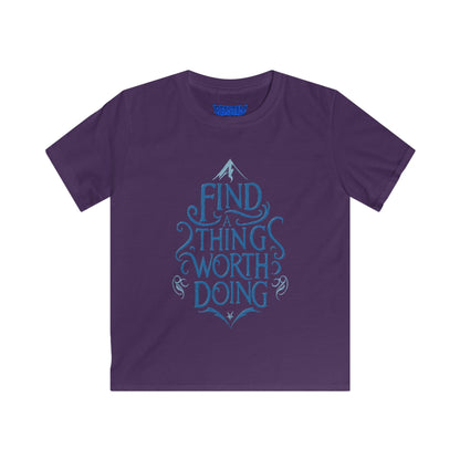 Find A Thing Worth Doing Youth Tee