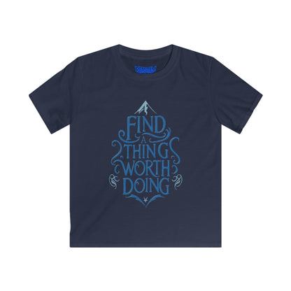 Find A Thing Worth Doing Youth Tee