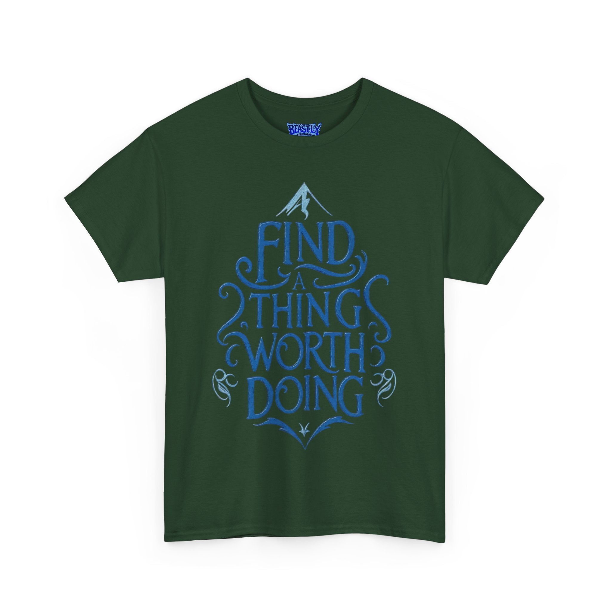 Find A Thing Worth Doing