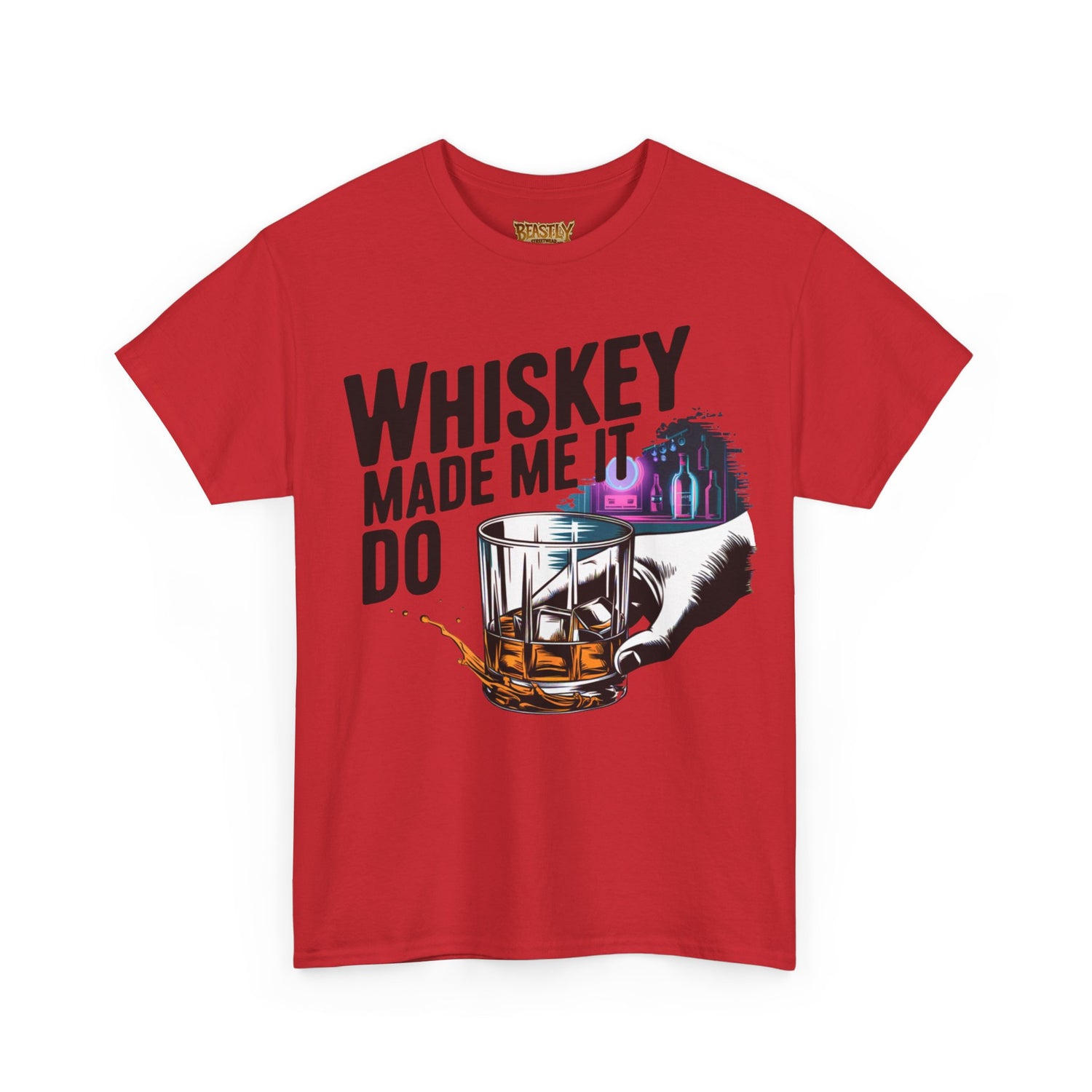 Whiskey Made Me Do It