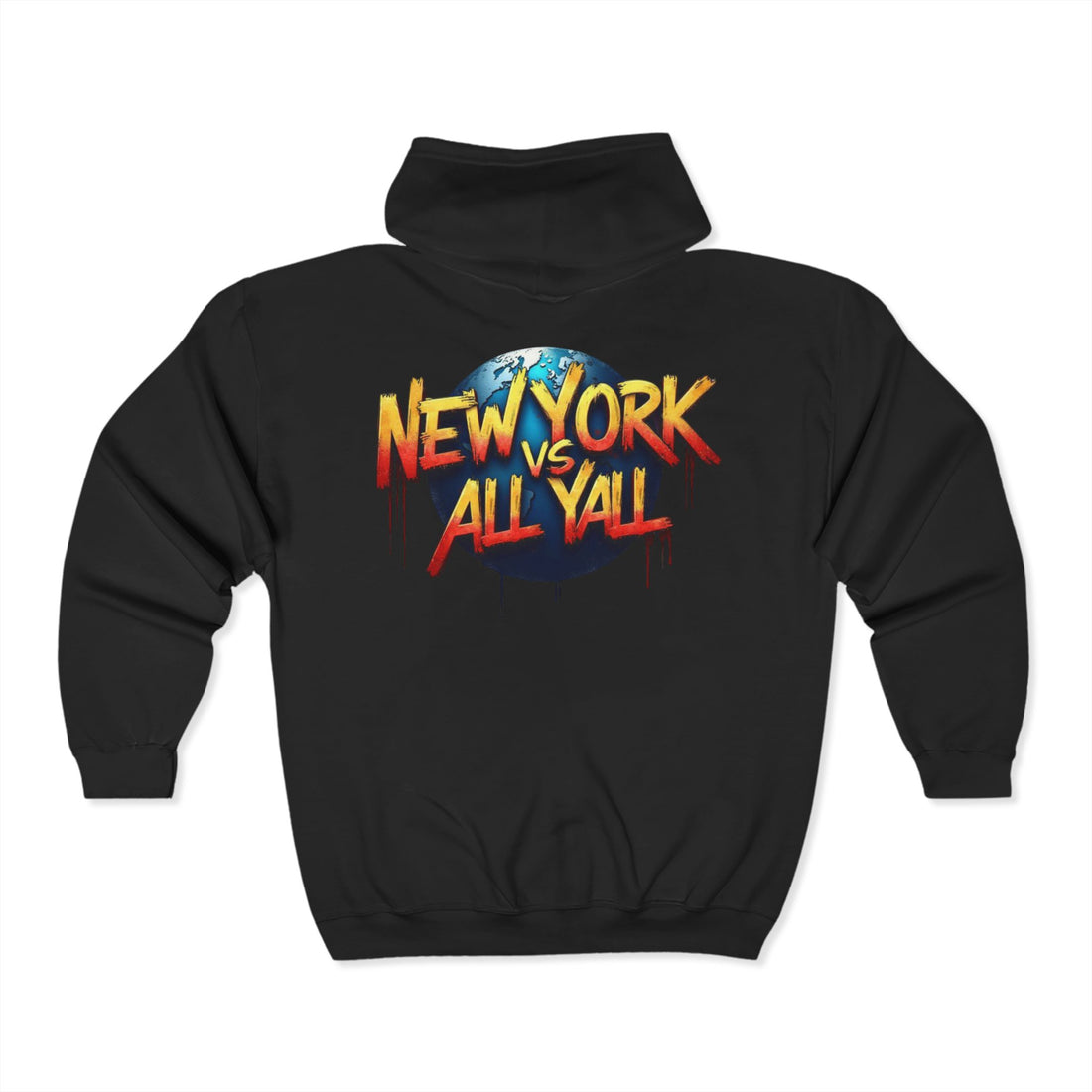 New York VS All Yall Zip Up Hoodie
