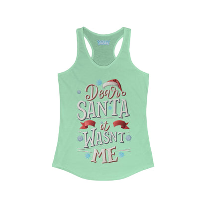 Dear Santa, It Wasn&