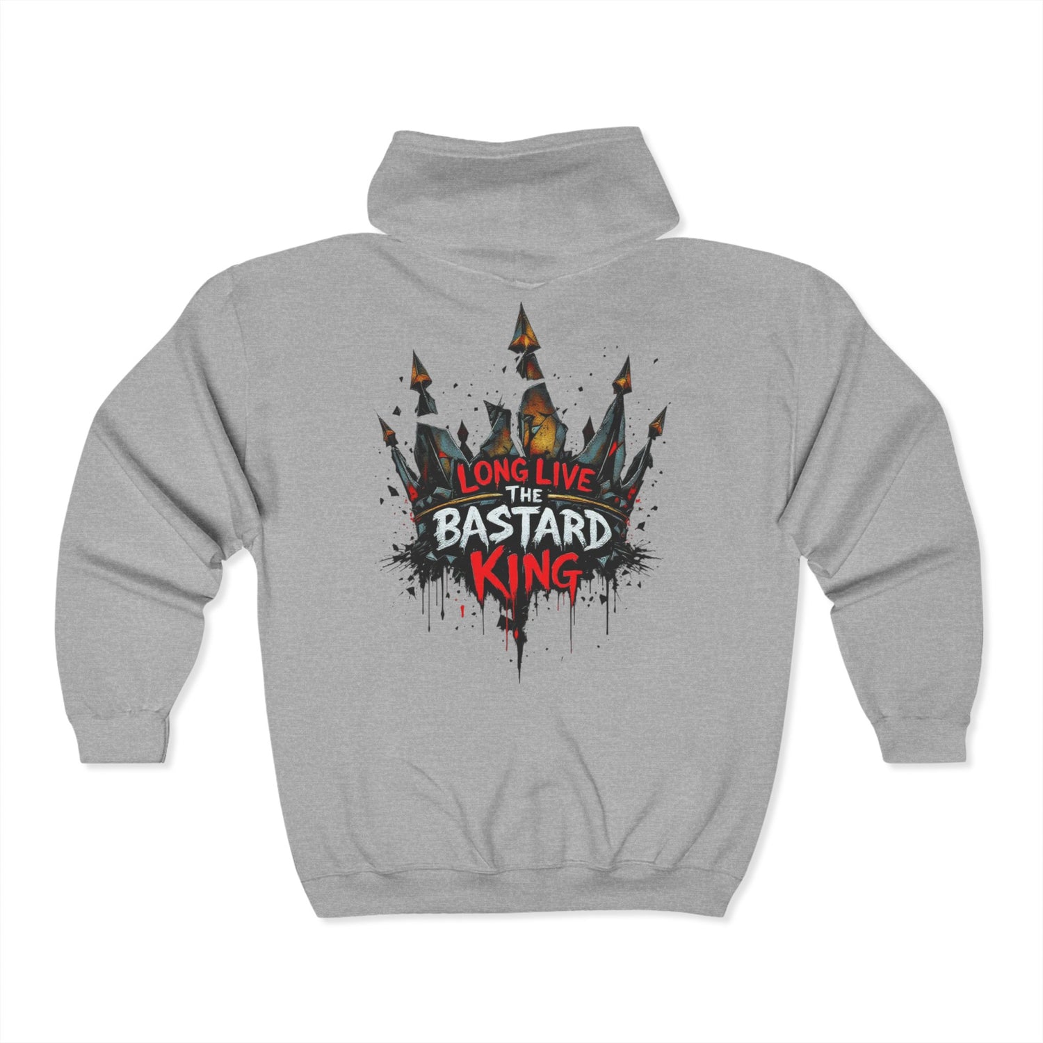 Long Live The Bastard King Zip Up Hoodie