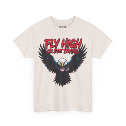 Fly High Or Die Trying